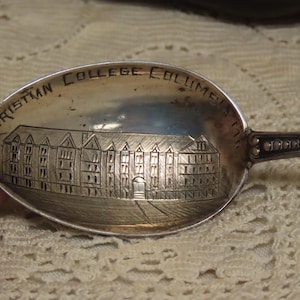 Antique Christian College Columubus Missouri Souvenir Spoon Sterling Silver Hand Engraved Mechanics Sterling Company