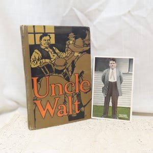 Ancien livre poésie en prose première édition oncle Walt avec carte postale inutilisée Walt Mason le poète philosophe George Matthew Adams éditeur