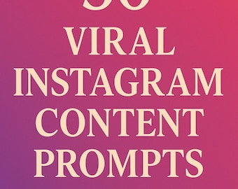50 Viral Instagram Content Prompts • Hooks • Reels • Captions • Story Ideas • Social Media Growth Prompts • ChatGPT Prompt Pack