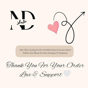 May include: A graphic design featuring the text "ND Studio" in black, a pink heart, and an arrow. The image also includes the text "Thank You For Your Order Love & Support."