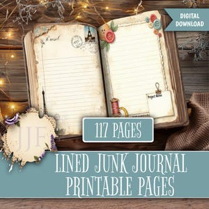 May include: Open vintage-style journal with lined pages, adorned with decorative elements like buttons, a spool of thread, and a paper tag. The journal features a Parisian theme with an Eiffel Tower illustration and the text "117 PAGES". The words "LINED JUNK JOURNAL PRINTABLE PAGES" are also visible.
