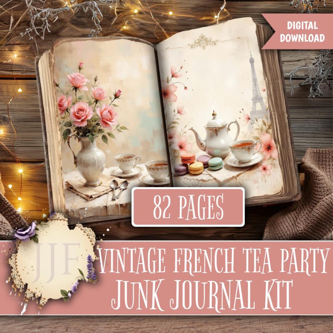 Vintage French Tea Party Junk Journal Kit | Shabby Chic Printable Pages ...