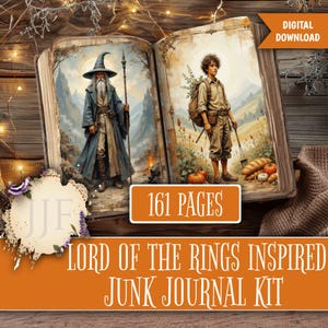 May include: A digital download junk journal kit inspired by Lord of the Rings. The open book shows illustrations of Gandalf and Frodo. The cover text reads "Lord of the Rings Inspired Junk Journal Kit" and "161 Pages".