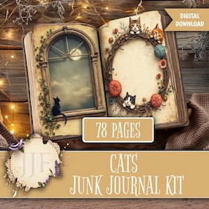 Könnte beinhalten: Ein digitaler Download eines Junk-Journal-Kits mit Katzen-Thema. Das offene Buch zeigt eine Fensterszene mit einer schwarzen Katze und einem Vollmond. Die rechte Seite hat einen Kranz mit Katzenillustrationen und dem Text "78 Seiten".