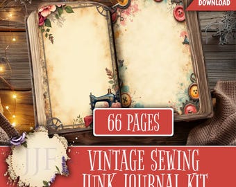 May include: A vintage junk journal kit with 66 pages. The open book shows aged paper, floral and sewing-themed illustrations, and decorative buttons. The cover has the text "VINTAGE SEWING JUNK JOURNAL KIT" and "DIGITAL DOWNLOAD".
