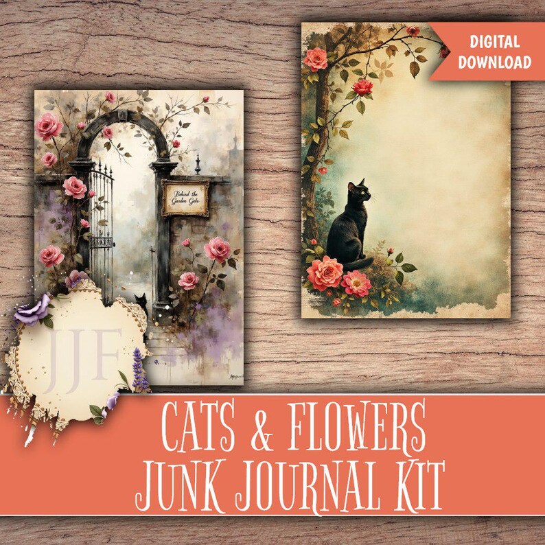 May include: A digital junk journal kit featuring two watercolor illustrations. One shows a black cat sitting among roses, the other depicts a garden gate with roses and the text "Behind the Garden Gate". The kit is titled "Cats & Flowers".