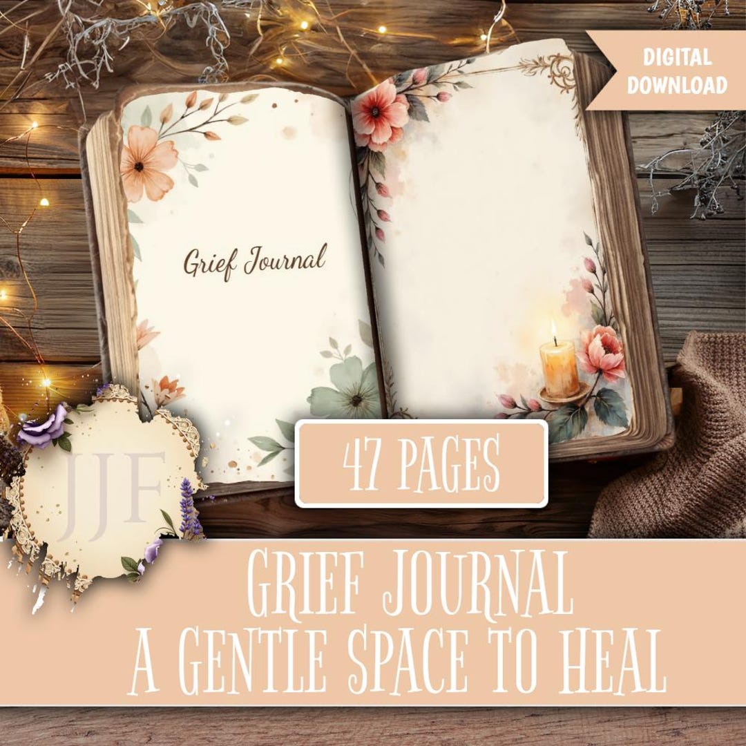 Grief Journal Printable | Healing Journal for Loss & Bereavement ...