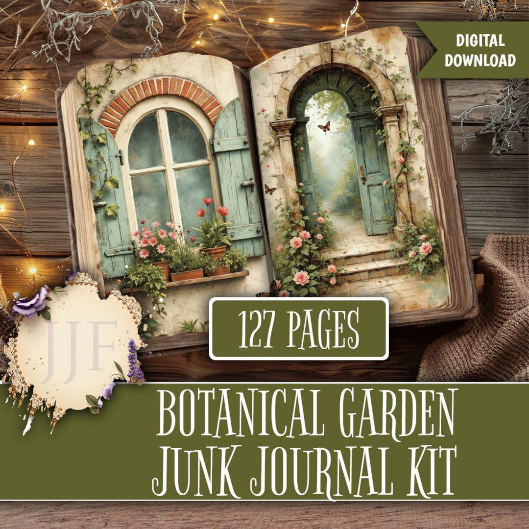 Botanical Garden Junk Journal Kit | Vintage Printable Pages, Floral ...