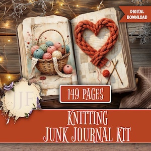 May include: A digital download of a knitting junk journal kit. The open book features a basket of yarn balls and a knitted heart. The text "149 pages" and "Knitting Junk Journal Kit" are displayed on the image.