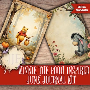 May include: A digital download of a Winnie the Pooh inspired junk journal kit. The kit includes two pages with illustrations of Winnie the Pooh and Eeyore in a forest setting. The text "Winnie the Pooh Inspired Junk Journal Kit" is displayed in a red banner.