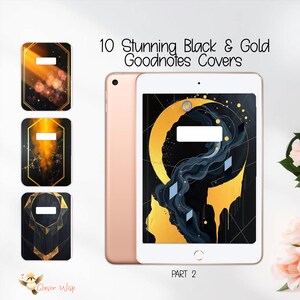 May include: A rose gold tablet displays a black and gold abstract design, with a matching cover design on the left. The text reads "10 Stunning Black & Gold Goodnotes Covers" and "Part 2". The Clover Wisp logo is in the bottom left corner.