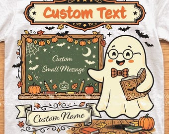 Personalized Boujee Ghost Teacher PNG, Custom Name Halloween Sublimation Design, Spooky Fall Shirt, Instant Digital Download