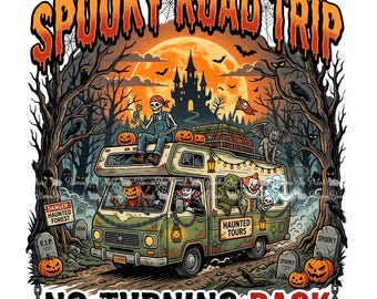 Halloween Horror Crew PNG, Spooky Road Trip-No Turning Back Shirt Design, Spooky Slasher Gang Retro Van Graphic, Halloween Sublimation PNG