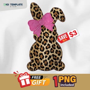 Könnte beinhalten: Ein Leopardenmuster-Design in Hasenform mit einer rosa Schleife. Das Design enthält den Text „Sparen Sie bis zu 3 $“, „KOSTENLOSES GESCHENK“ und „1 PNG enthalten“. Der Hase ist braun und beige mit einer rosa Schleife.
