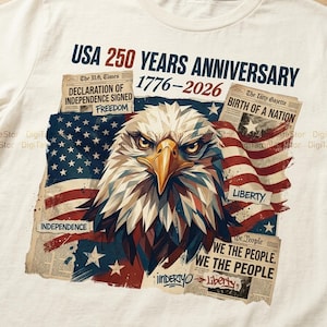 May include: White t-shirt featuring a patriotic design for the USA's 250th anniversary. The graphic includes an eagle, American flag, and newspaper clippings with text like "Declaration of Independence" and "Liberty."