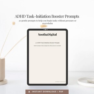 ADHD Task-Initiation Prompts • 20 Gentle Booster Prompts to Make Starting Tasks Easier (Digital Download)