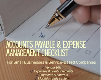 May include: Image of a checklist titled "ACCOUNTS PAYABLE & EXPENSE MANAGEMENT CHECKLIST" for small businesses. A hand holding a pen is checking a box. The checklist includes vendor bills, expenses, reimbursements, payments, controls, and a monthly-ready system.