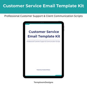 Può includere: Un tablet digitale nero mostra un "Customer Service Email Template Kit" con il testo "Professional Customer Support & Client Communication Scripts." Il tablet ha uno sfondo bianco e accenti turchese. La parte inferiore dell'immagine mostra "TemploomDesigns."