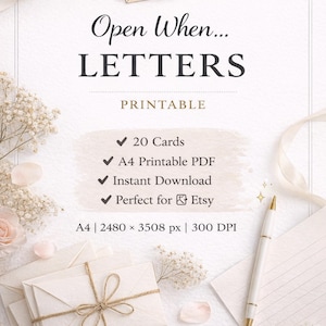 Peut inclure: Design imprimable "Open When... LETTERS". Comprend une enveloppe crème avec un cœur, du texte et des motifs floraux. Contient 20 cartes, PDF A4 et téléchargement instantané. Parfait pour Etsy.