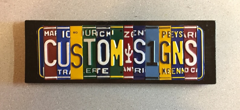 Custom Made License Plate Signs-Personalized Signs-License Plate Signs-Made to Order Signs-Signs from License Plates