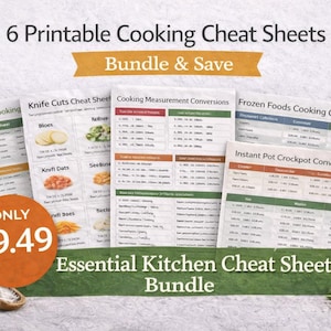 May include: A collection of six printable cooking cheat sheets, including guides for air frying, knife cuts, and cooking conversions. The bundle is titled "Essential Kitchen Cheat Sheet Bundle" and is designed to assist with cooking.
