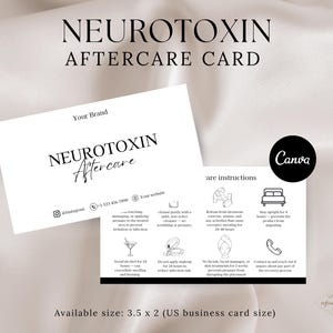 May include: White business card with the text "NEUROTOXIN Aftercare" in black. The card includes aftercare instructions with icons and text. The card is 3.5 x 2 inches in size.