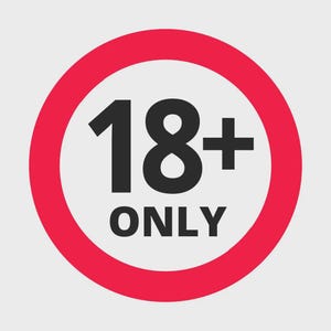 May include: A circular sign featuring a red border and a white interior. The number "18+" is prominently displayed in bold black text, with the word "ONLY" beneath it, also in black. The sign denotes an age restriction.
