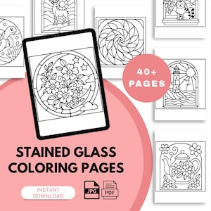 May include: A digital tablet displays a stained glass coloring page with flowers, stars, and a crescent moon. The image is surrounded by other coloring pages. Text reads "STAINED GLASS COLORING PAGES" and "40+ PAGES".