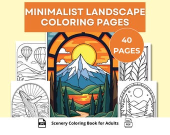Puede incluir: Un conjunto de páginas para colorear de paisajes minimalistas para adultos. La portada presenta una escena de montaña con una puesta de sol, con el texto "MINIMALIST LANDSCAPE COLORING PAGES" y "40 PAGES". Incluye archivos JPG y PDF.