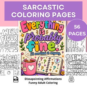Sarcastische kleurplaten | Teleurstellende affirmaties en humor voor volwassenen, 56 pagina's in PDF en PNG-formaat