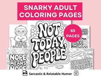 Snarky Adult Coloring Pages Printable | Sarcastic Funny Coloring Book PDF | Relatable Humor Coloring Sheets Instant Download