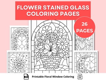 Puede incluir: Páginas para colorear de ventanas florales imprimibles. Las páginas presentan varios diseños florales, incluyendo una cesta de flores, un diente de león y una luna creciente con estrellas. El texto en la imagen dice "Flower Stained Glass Coloring Pages" y "26 Pages".