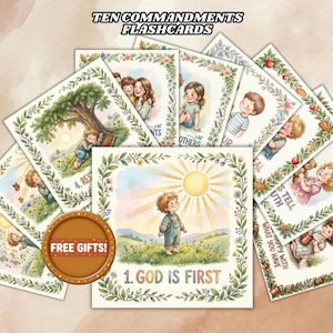 Puede incluir: Un conjunto de tarjetas didácticas ilustradas con el texto "TEN COMMANDMENTS FLASHCARDS". Cada tarjeta presenta una ilustración en acuarela de niños y escenas de la naturaleza. La tarjeta central dice "1. GOD IS FIRST". Una pegatina redonda dice "FREE GIFTS!"