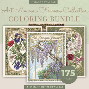 May include: A coloring bundle featuring Art Nouveau Flowers. The cover art includes floral illustrations with irises, lilies, and wisteria. The bundle includes 175 pages and is available for instant digital download.