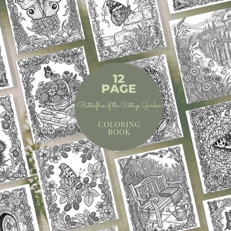 Op de afbeelding: Een kleurboek van 12 pagina's getiteld "Butterflies of the Cottage Garden". De omslag heeft een cirkelvormig ontwerp met de tekst. Het boek bevat gedetailleerde zwart-wit illustraties van vlinders, bloemen en tuintafereel.