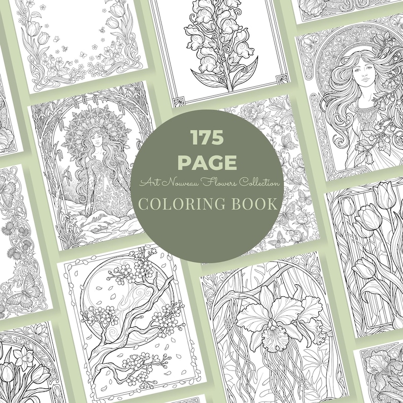 May include: A 175-page coloring book featuring Art Nouveau floral designs. The pages showcase intricate black and white illustrations of flowers, butterflies, and elegant figures. The cover is a muted green with the text "175 PAGE Art Nouveau Flowers Collection COLORING BOOK."