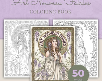 Fairy Coloring Book, Enchanted Nature Fairies, 50 Art Nouveau Printable Adult Coloring Pages PDF