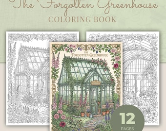 Cottagecore Coloring Book, Forgotten Greenhouse, 12 Art Nouveau Printable Adult Coloring Pages PDF