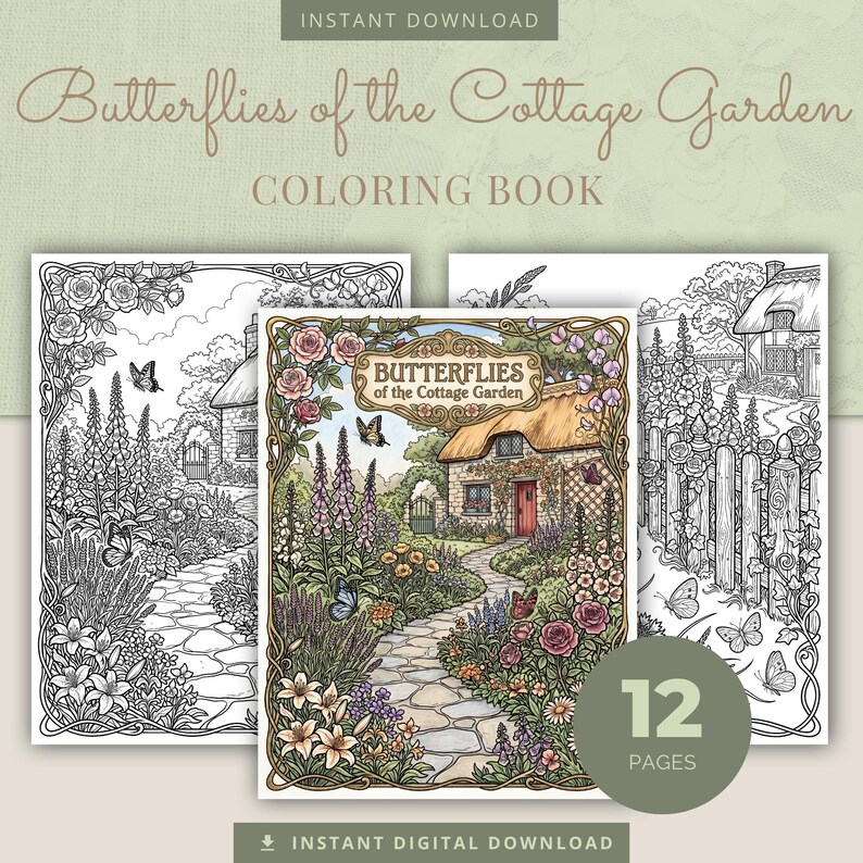 Op de afbeelding: Een kleurboek getiteld "Butterflies of the Cottage Garden" met een huisjessc&egrave;ne op de omslag. De omslag toont een pad, bloemen en vlinders. De afbeelding bevat de tekst "Instant Download" en "12 Pages".