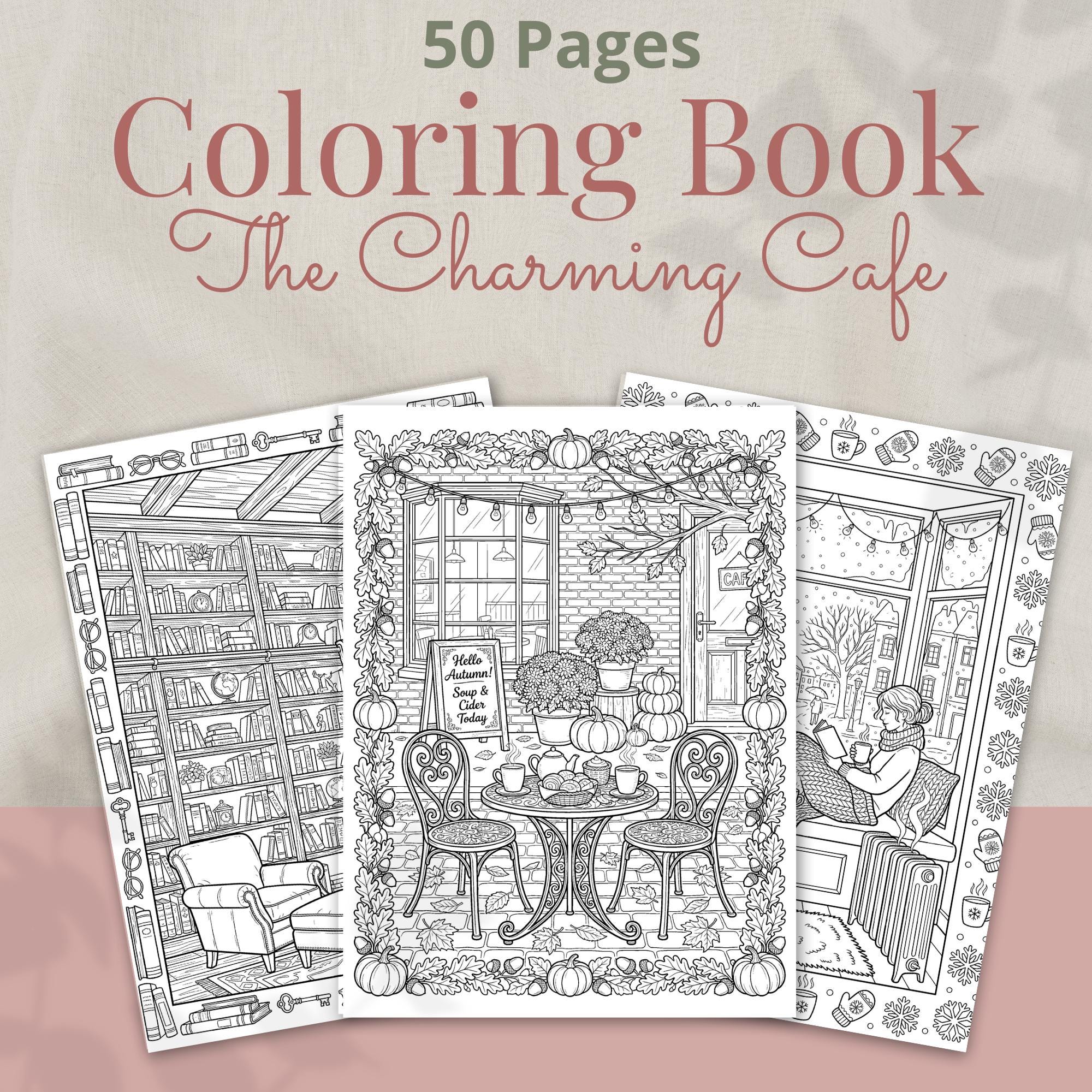 Hygge Cafe Coloring Book, 50 Relaxing Coffee Shop Art Scenes (digital ...