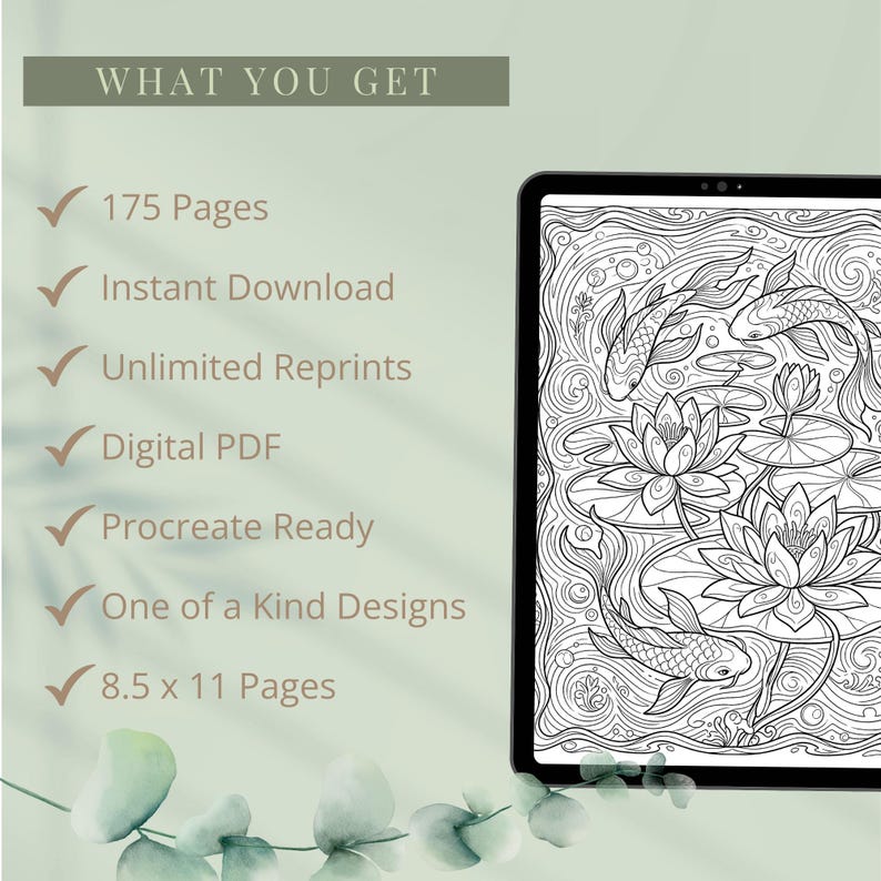 May include: A digital coloring book displayed on a tablet. The screen shows a black and white illustration of koi fish and water lilies. Text on the left side lists features: 175 pages, instant download, unlimited reprints, digital PDF, Procreate ready, one-of-a-kind designs, and 8.5 x 11 pages.