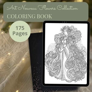 May include: A digital tablet displays a black and white illustration of a woman in a floral gown. The text "Art Nouveau Flowers Collection COLORING BOOK" is above the tablet. A circle with "175 Pages" is on the left.