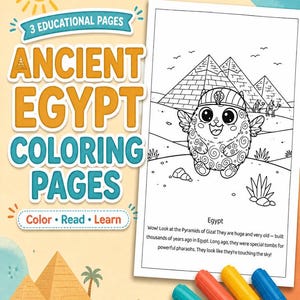 May include: A set of three Ancient Egypt colouring pages featuring a cartoon creature wearing a pharaoh headdress in front of pyramids. The text reads 3 EDUCATIONAL PAGES ANCIENT EGYPT COLOURING PAGES Color Read Learn and includes a descriptive paragraph.