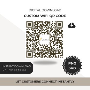 Könnte beinhalten: Eine digitale Download-Grafik mit einem benutzerdefinierten WLAN-QR-Code. Das Bild enthält den Text "DIGITALER DOWNLOAD", "BENUTZERDEFINIERTER WLAN-QR-CODE", "SOFORTIGER DOWNLOAD" und "Unbegrenzte Scans". Eine PNG- und SVG-Datei ist verfügbar. Der Text "LASSEN SIE KUNDEN SOFORT VERBINDEN" ist ebenfalls enthalten.