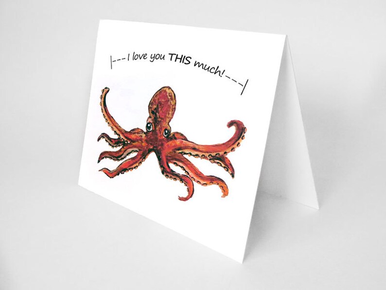 Octopus Card, I Love You This Much, Cute Valentine Card, Blank Greeting Card, Anniversary Card, Valentine's Day image 2