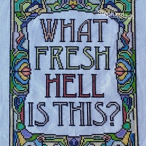 PATTERN What Fresh Hell Is This Dorothy Parker Quote Stained Glass Art Nouveau Cross Stitch Instant Download DIY PDF image 2