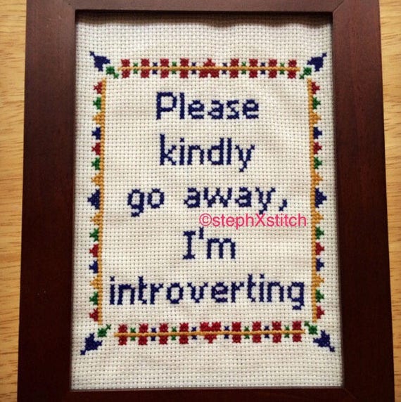 PATTERN Please Kindly Go Away I'm Introverting Introvert | Etsy