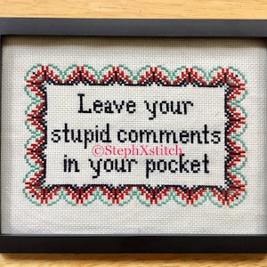 PATTERN Cross Stitch Room Quote Laissez vos commentaires stupides dans votre poche Tommy Hi Mark Téléchargement instantané PDF