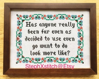 PATTERN Meme Cross Stitch Instant Download Has Anyone Really Been Far Even As Decided to Use Even Go Want To Do Look More Like? Dank meme