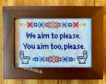 PATTERN We Aim To Please You Aim Too Please Cross Stitch Pattern Funny Bathroom Decor Xstitch PDF Insant Download